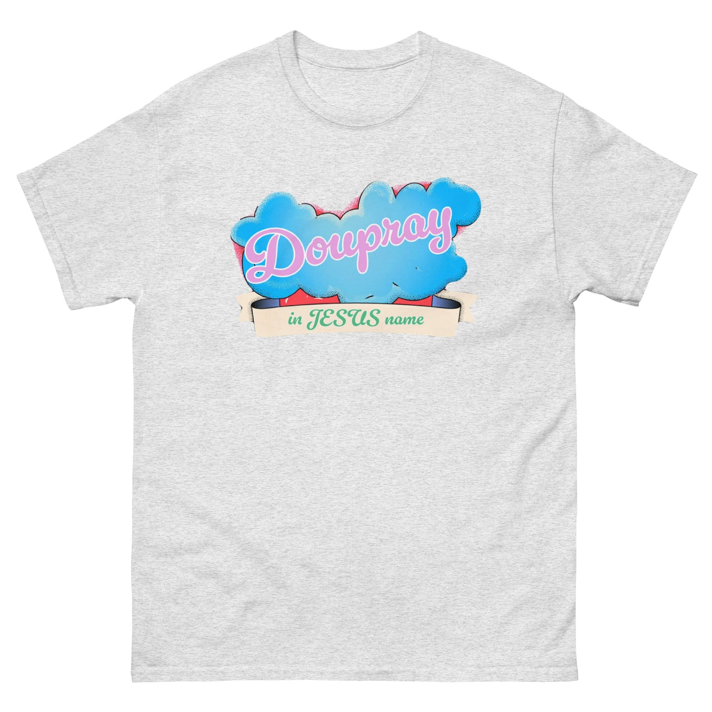 Do U Pray Unisex Classic Tee Soft cotton Christian shirt for men and women with faith message and minimalist streetwear style