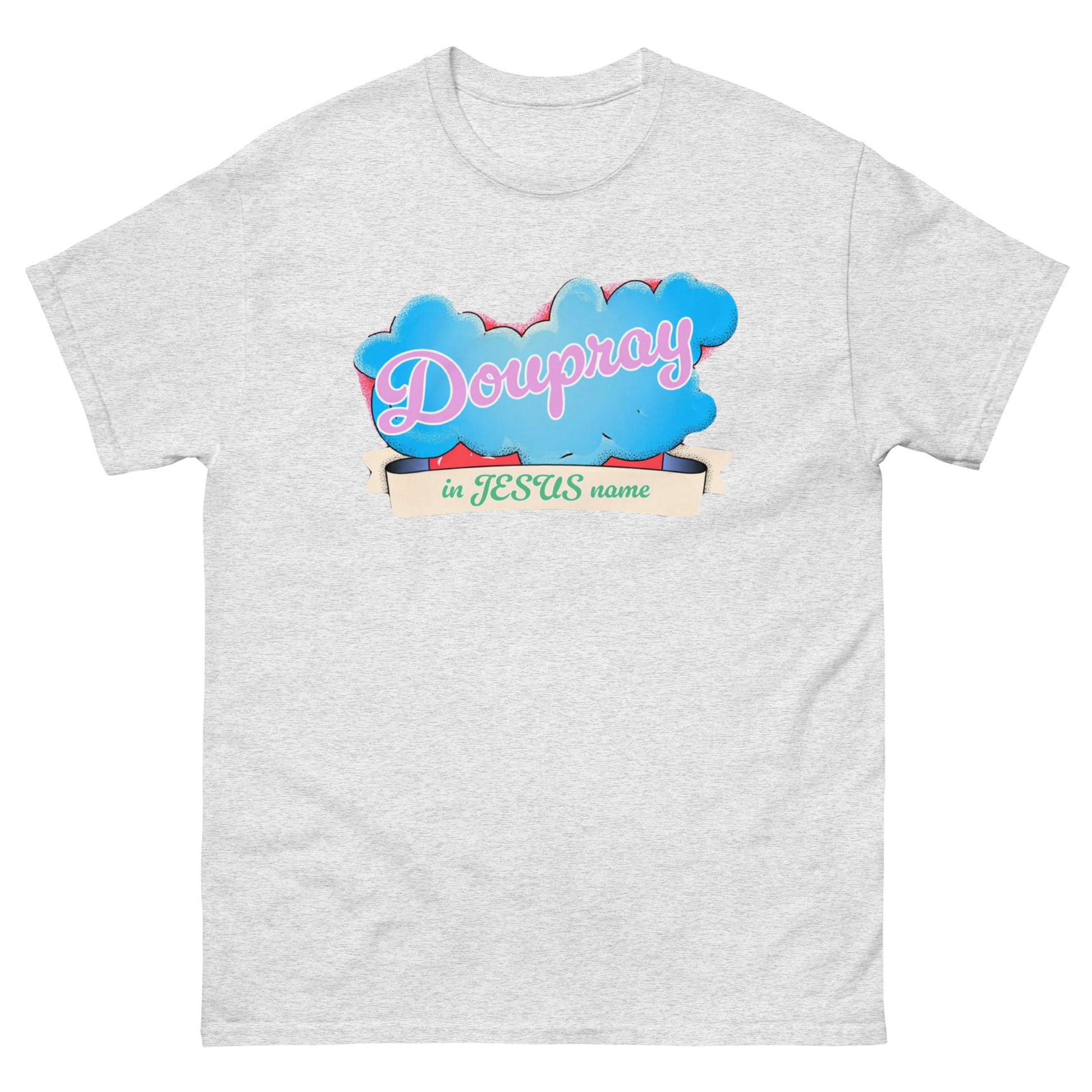 Do U Pray Unisex Classic Tee Soft cotton Christian shirt for men and women with faith message and minimalist streetwear style