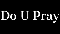 Do U Pray